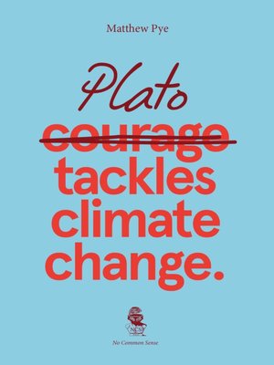 cover image of Plato tackles Climate Change